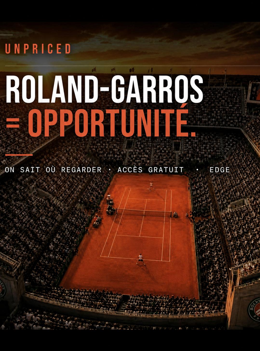 Roland-Garros UNPRICED